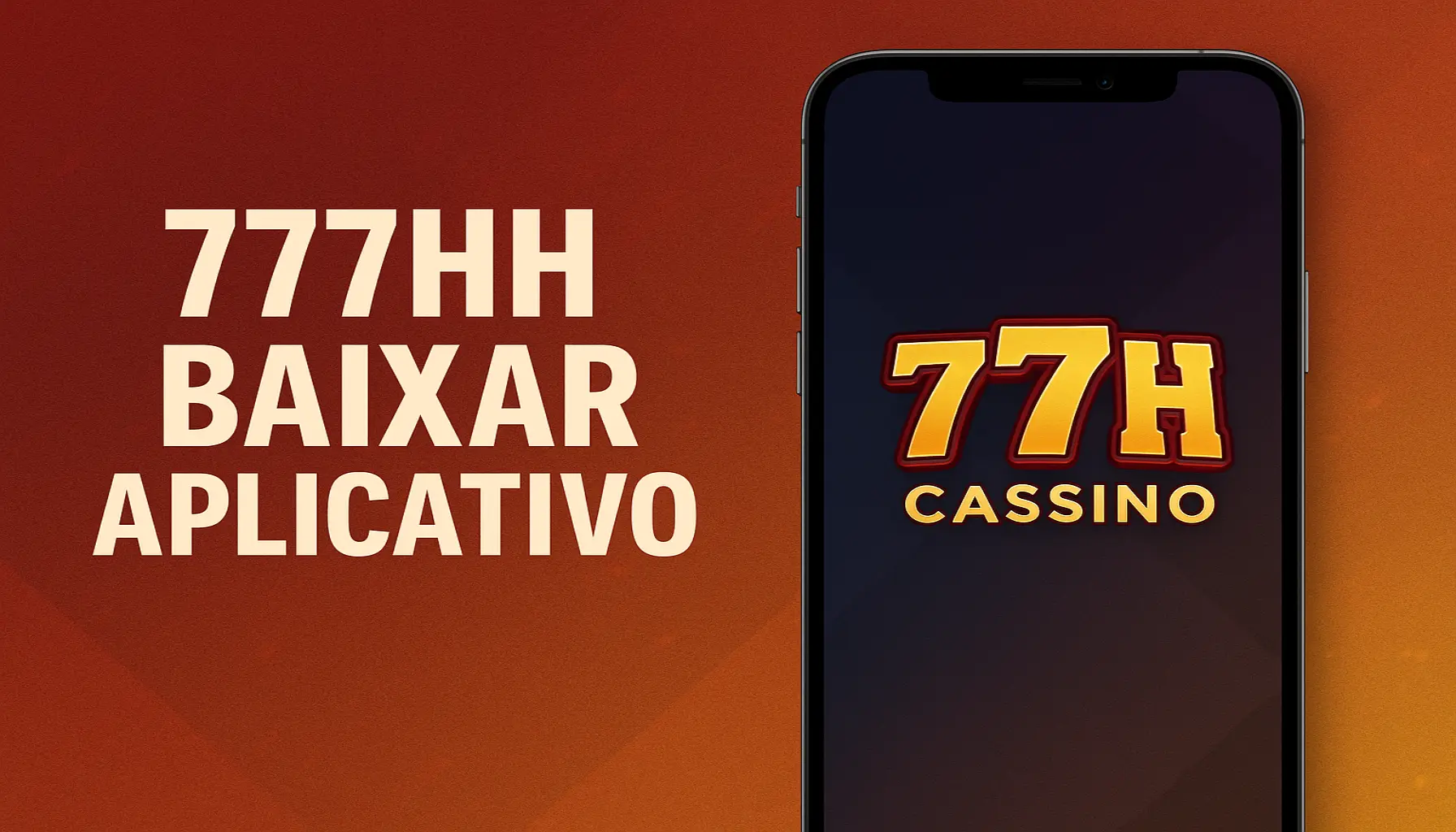 Baixar o 777HH Cassino App